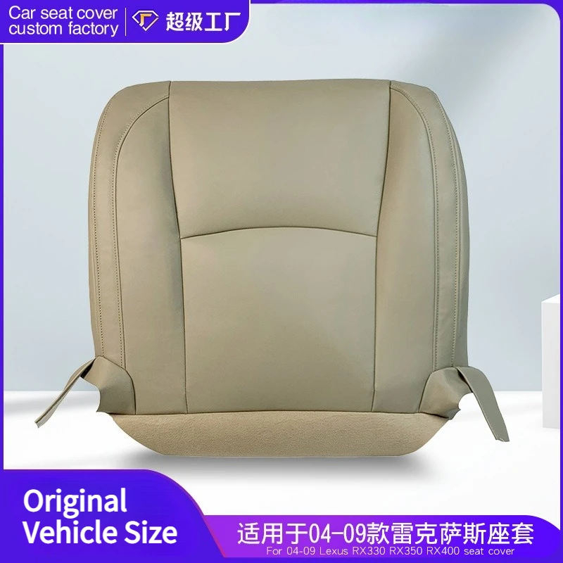 Driver Side Bottom Seat Cover for 2004 - 2009 Lexus RX330RX350RX400 Leather Seat Cushion Cover for Used Car Refurbishment
Driver Side Bottom Seat Cover for 2004 - 2009 Lexus RX330RX350RX400 Leather Seat Cushion Cover for Used Car Refurbishment