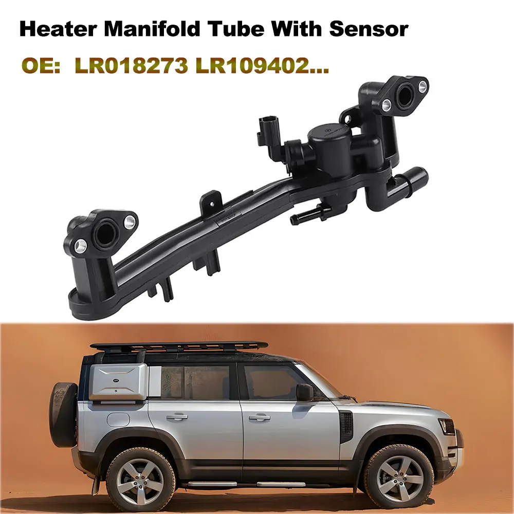 LR018273 Heater Manifold Tube For Land Rover Discovery LR4 Range Rover RR Sport LR109402 For Jaguar Car Water Heater Pipe
LR018273 Heater Manifold Tube For Land Rover Discovery LR4 Range Rover RR Sport LR109402 For Jaguar Car Water Heater Pipe