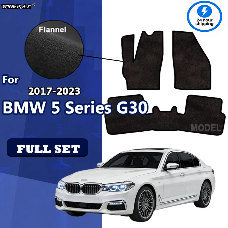 Flannel For BMW 5 Series G30 Sedan 2017~2023 Car Floor Mats Rugs Panel Footpads Carpet Cape Foot Pads Auto Accessories Cover
Flannel For BMW 5 Series G30 Sedan 2017~2023 Car Floor Mats Rugs Panel Footpads Carpet Cape Foot Pads Auto Accessories Cover