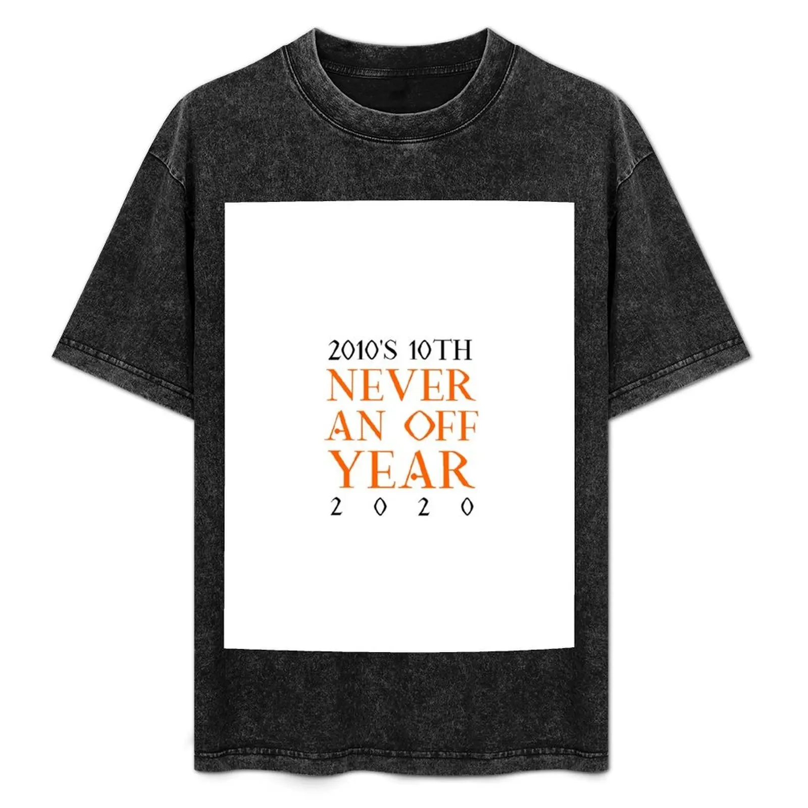 Never an Off Year 2020 T-Shirt Sport Basic Moisture Wicking Tee
Never an Off Year 2020 T-Shirt Sport Basic Moisture Wicking Tee