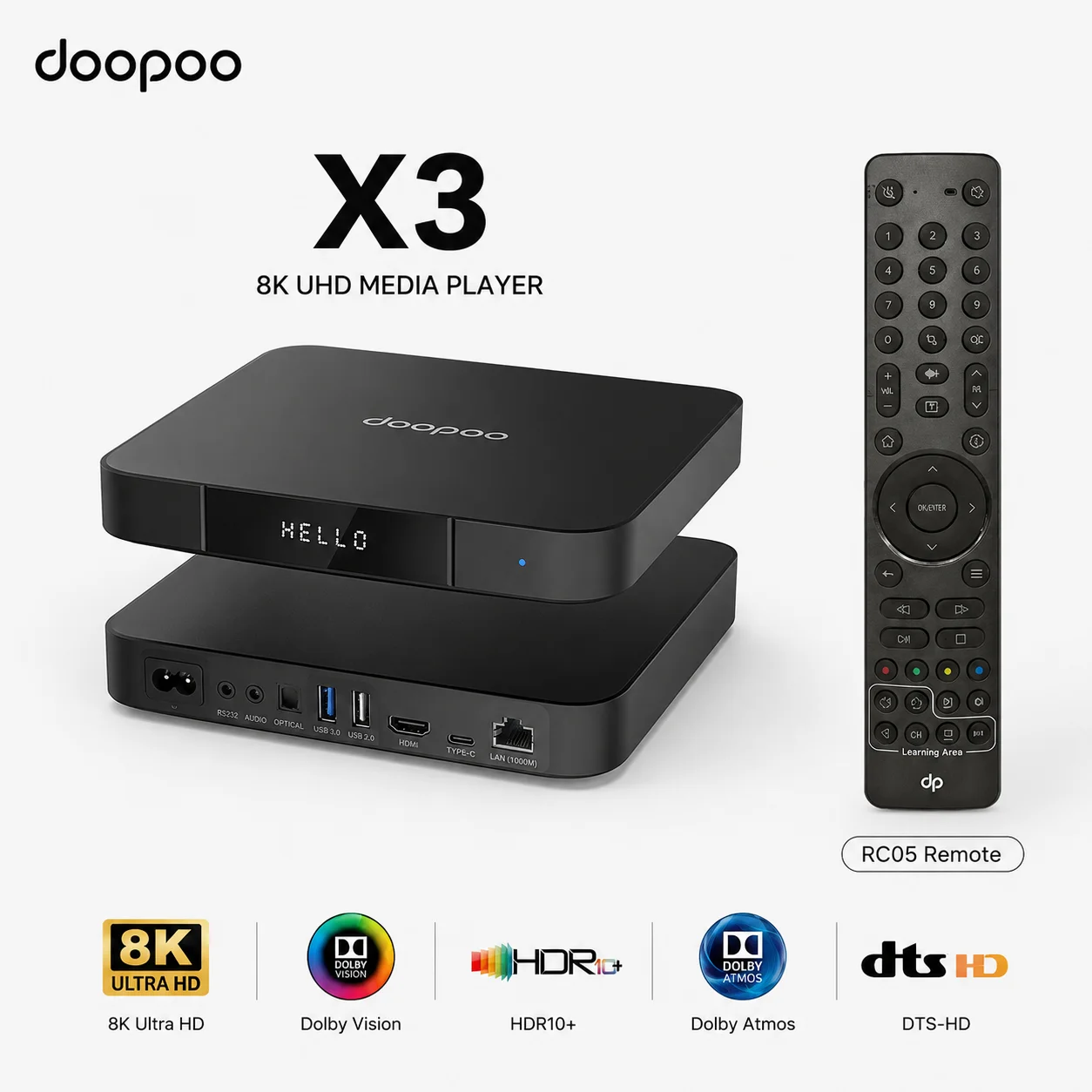 Doopoo X3 8K Media Player 4K 120Hz Dolby Vision HDR10+ Atmos DTS:X HDMI 2.1 WiFi 6 Bluetooth 5.2 Blu-ray ISO Player
Doopoo X3 8K Media Player 4K 120Hz Dolby Vision HDR10+ Atmos DTS:X HDMI 2.1 WiFi 6 Bluetooth 5.2 Blu-ray ISO Player