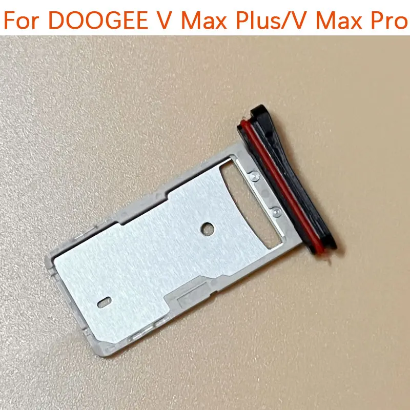 New Original DOOGEE V Max Plus V Max Pro Card Tray Holder SIM Card Tray SIM Card Slot Holder For Doogee V MAX Plus Smart Phone
New Original DOOGEE V Max Plus V Max Pro Card Tray Holder SIM Card Tray SIM Card Slot Holder For Doogee V MAX Plus Smart Phone