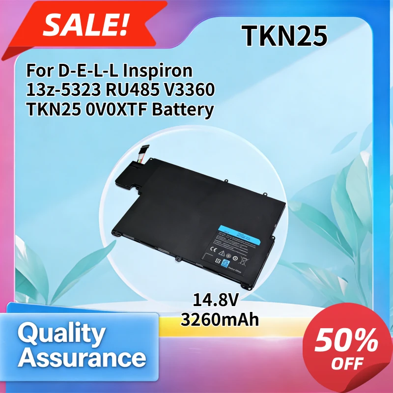 3260mAh High quality Compatible with D-E-L-L Inspiron 13z-5323 RU485 V3360 TKN25 0V0XTF Battery
3260mAh High quality Compatible with D-E-L-L Inspiron 13z-5323 RU485 V3360 TKN25 0V0XTF Battery