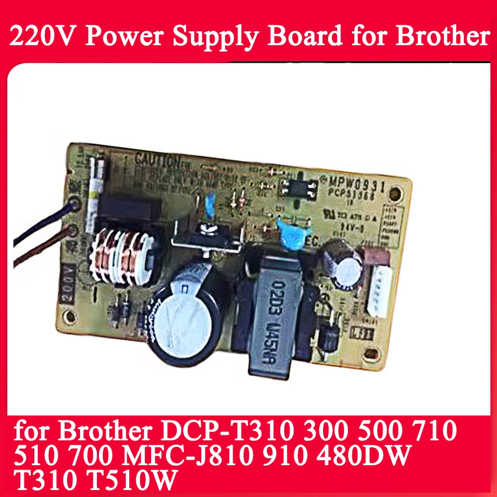 Плата питания 220 В для Brother DCP-T310 710 510 700 300 500 MFC-J810 910 T310 T510W 480DW удлинитель 220 В для Brother
Плата питания 220 В для Brother DCP-T310 710 510 700 300 500 MFC-J810 910 T310 T510W 480DW удлинитель 220 В для Brother
