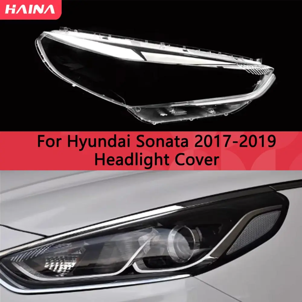 Для Hyundai Sonata 2017 2018 2019, крышка объектива передней фары автомобиля, авто корпус, абажур, стеклянная крышка, крышки фары
Для Hyundai Sonata 2017 2018 2019, крышка объектива передней фары автомобиля, авто корпус, абажур, стеклянная крышка, крышки фары