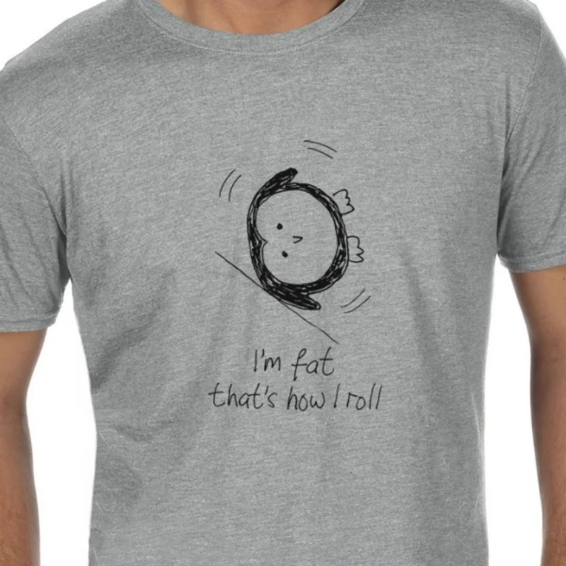 I’m Fat – That’s How I Roll Dads Mums Animals Daftness Sports Father's Day Top SkwigglesI’m Fat – That’s How I Roll_00000416- h
I’m Fat – That’s How I Roll Dads Mums Animals Daftness Sports Father's Day Top SkwigglesI’m Fat – That’s How I Roll_00000416- h