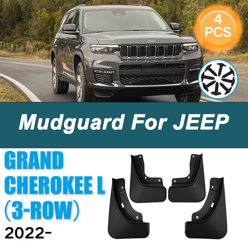 For JEEP Grand Cherokee L 2022-2025 Automotive Tire Mudguard Waterproof Prevent Mud Splashing Car Mud Flaps 4pcs Accessories
For JEEP Grand Cherokee L 2022-2025 Automotive Tire Mudguard Waterproof Prevent Mud Splashing Car Mud Flaps 4pcs Accessories