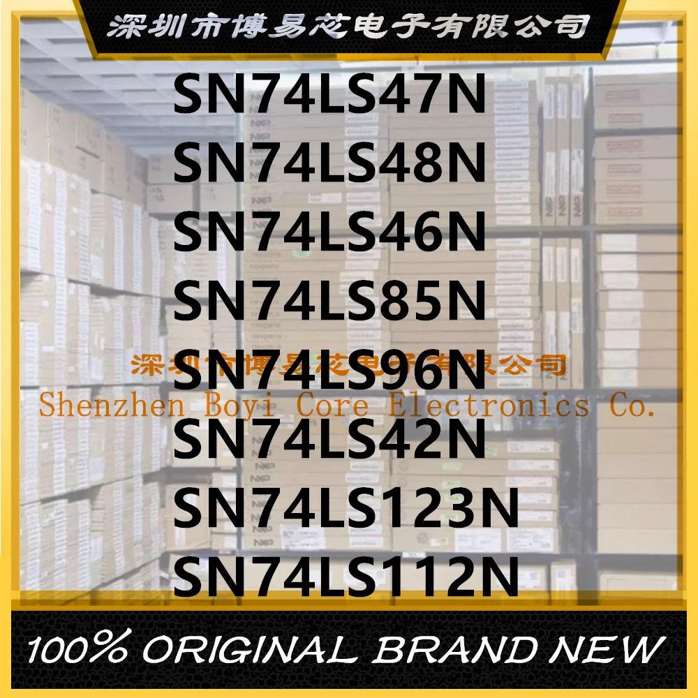 SN74LS42N SN74LS46N SN74LS47N SN74LS48N SN74LS85N SN74LS96N SN74LS112N SN74LS123N PC shell
SN74LS42N SN74LS46N SN74LS47N SN74LS48N SN74LS85N SN74LS96N SN74LS112N SN74LS123N PC shell