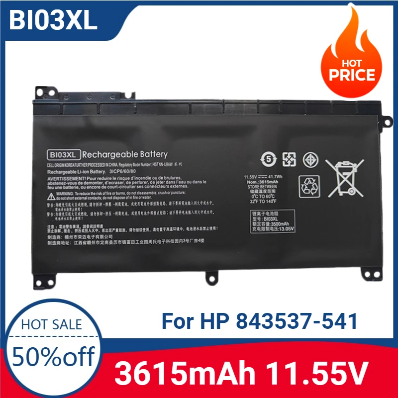 New BI03XL Laptop Battery 11.55V 3615mAh for HP 843537-541 844203-850 HSTNN-UB6W PavilionX360 13-U M3-u001dx M3-u103dx 13-u003la
New BI03XL Laptop Battery 11.55V 3615mAh for HP 843537-541 844203-850 HSTNN-UB6W PavilionX360 13-U M3-u001dx M3-u103dx 13-u003la