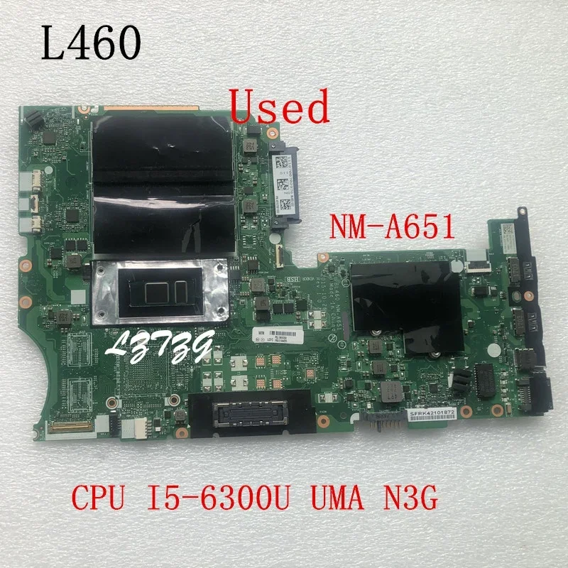 Used For Lenovo ThinkPad L460 Laptop Motherboard I5-6300U FRU 01AW255 01AW256 01HW797 01YR758 01AW292
Used For Lenovo ThinkPad L460 Laptop Motherboard I5-6300U FRU 01AW255 01AW256 01HW797 01YR758 01AW292