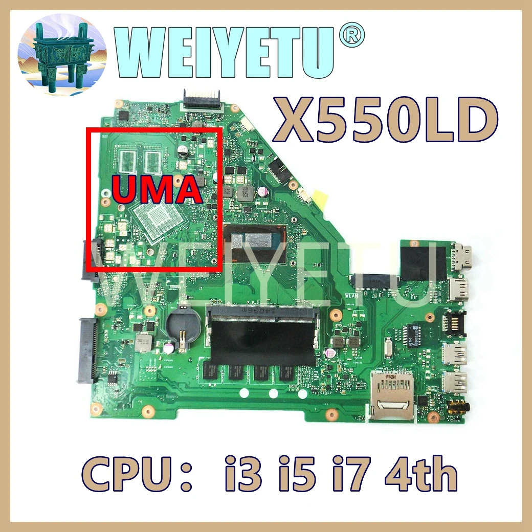 X550LD / LC i3/i5/i7CPU UMA Mainboard For ASUS Y581L X552L R510L X550L X550LN X550LD X550LC X550LF X550LA Laptop Motherboard
X550LD / LC i3/i5/i7CPU UMA Mainboard For ASUS Y581L X552L R510L X550L X550LN X550LD X550LC X550LF X550LA Laptop Motherboard
