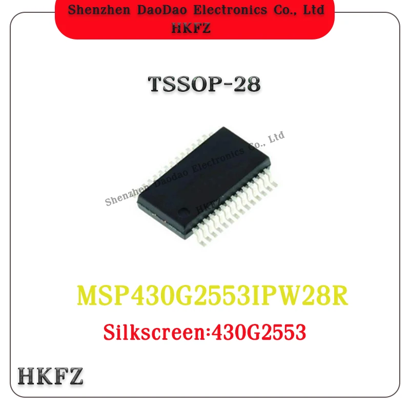 5Pcs MSP430G2553IPW28R Silk screen 430G2553 TSSOP-28 microcontroller chip IC New original
5Pcs MSP430G2553IPW28R Silk screen 430G2553 TSSOP-28 microcontroller chip IC New original