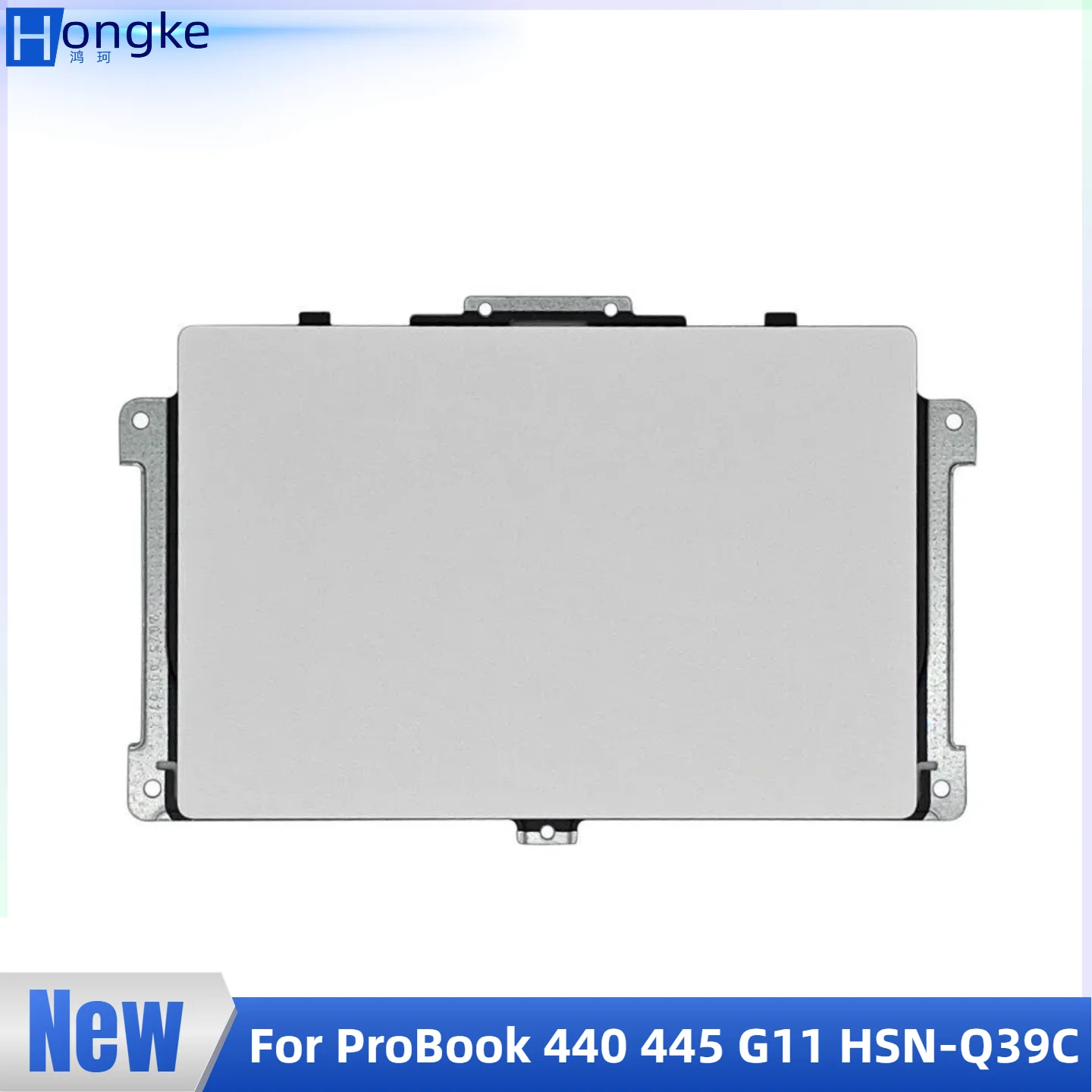 NEW Touchpad for HP ProBook 14 440 445 G11 HSN-Q39C Laptop Trackpad Mouse Buttons Board Replacement Accessory
NEW Touchpad for HP ProBook 14 440 445 G11 HSN-Q39C Laptop Trackpad Mouse Buttons Board Replacement Accessory