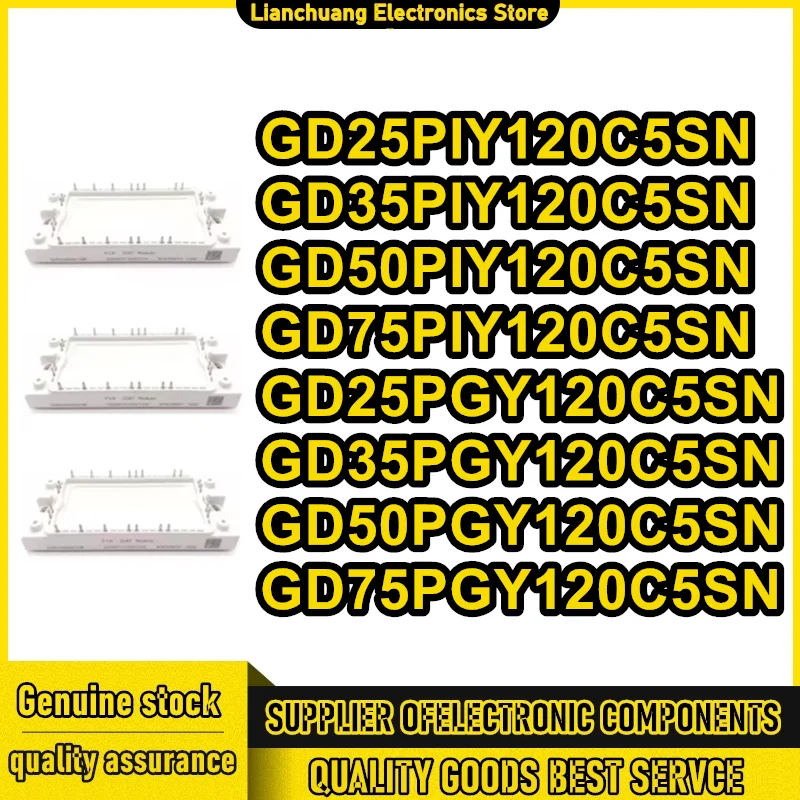 GD25PIY120C5SN GD35PIY120C5SN GD50PIY120C5SN GD75PIY120C5SN GD25PGY120C5SN GD35PGY120C5SN GD50PGY120C5SN GD75PGY120C5SN Module
GD25PIY120C5SN GD35PIY120C5SN GD50PIY120C5SN GD75PIY120C5SN GD25PGY120C5SN GD35PGY120C5SN GD50PGY120C5SN GD75PGY120C5SN Module