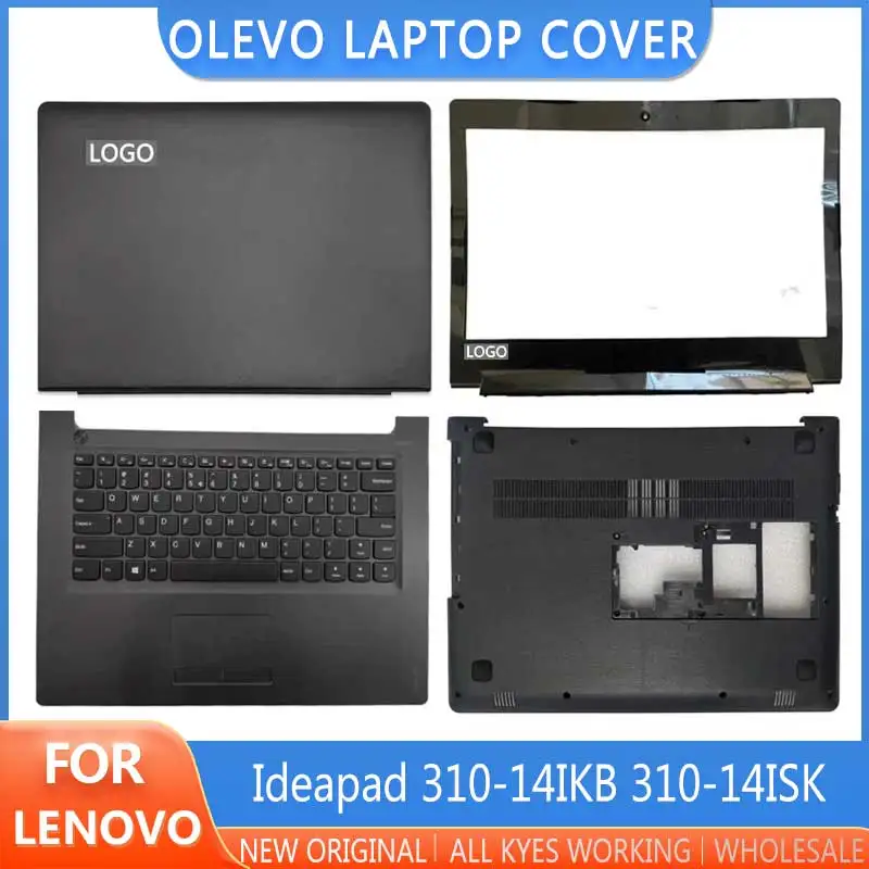 Новинка для ноутбука Ideapad 310-14IKB 310-14ISK, задняя крышка ЖК-дисплея, передняя рамка, верхняя подставка для рук, Нижняя основа, строгие петли для клавиатуры
Новинка для ноутбука Ideapad 310-14IKB 310-14ISK, задняя крышка ЖК-дисплея, передняя рамка, верхняя подставка для рук, Нижняя основа, строгие петли для клавиатуры