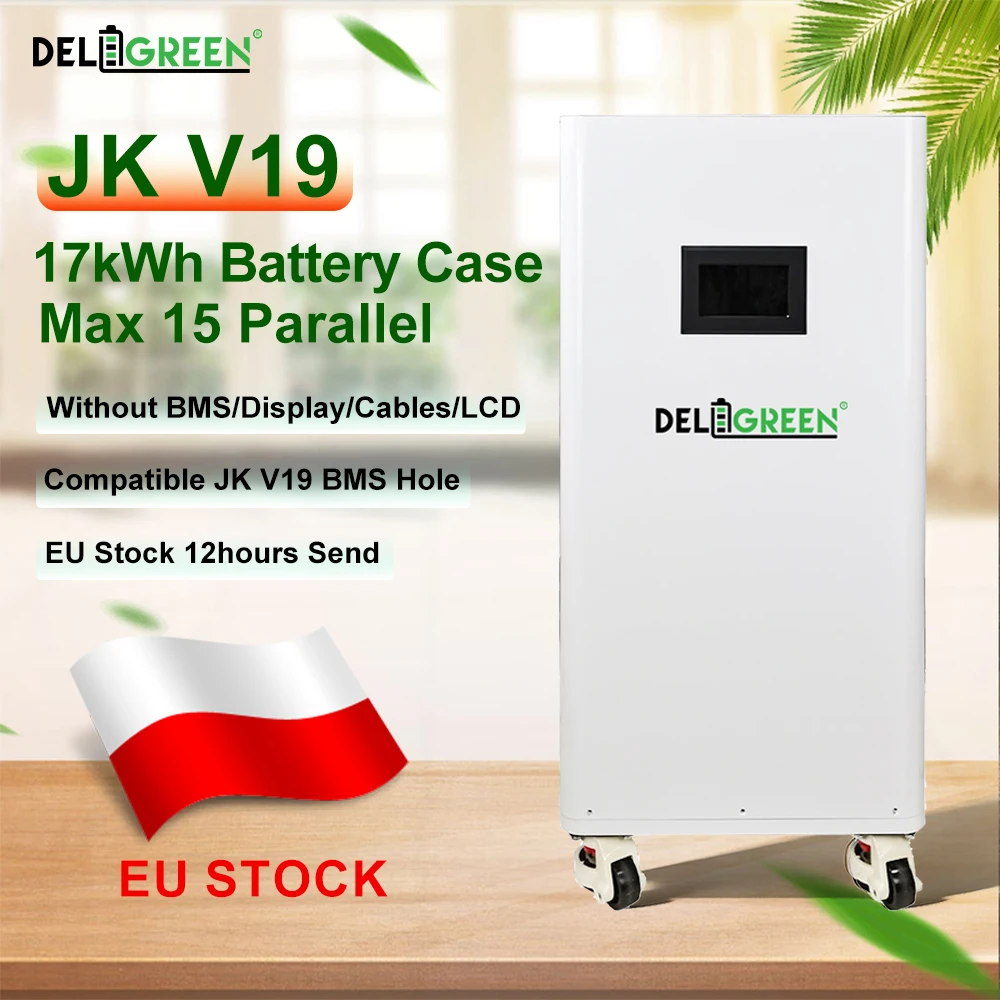 EU Stock JK V19 BMS JK-PB2A16S20P Hole Lifepo4 Battery Box 48V 280AH 340AH 360AH Battery DIY Case Tax Free Home Energy Solar
EU Stock JK V19 BMS JK-PB2A16S20P Hole Lifepo4 Battery Box 48V 280AH 340AH 360AH Battery DIY Case Tax Free Home Energy Solar