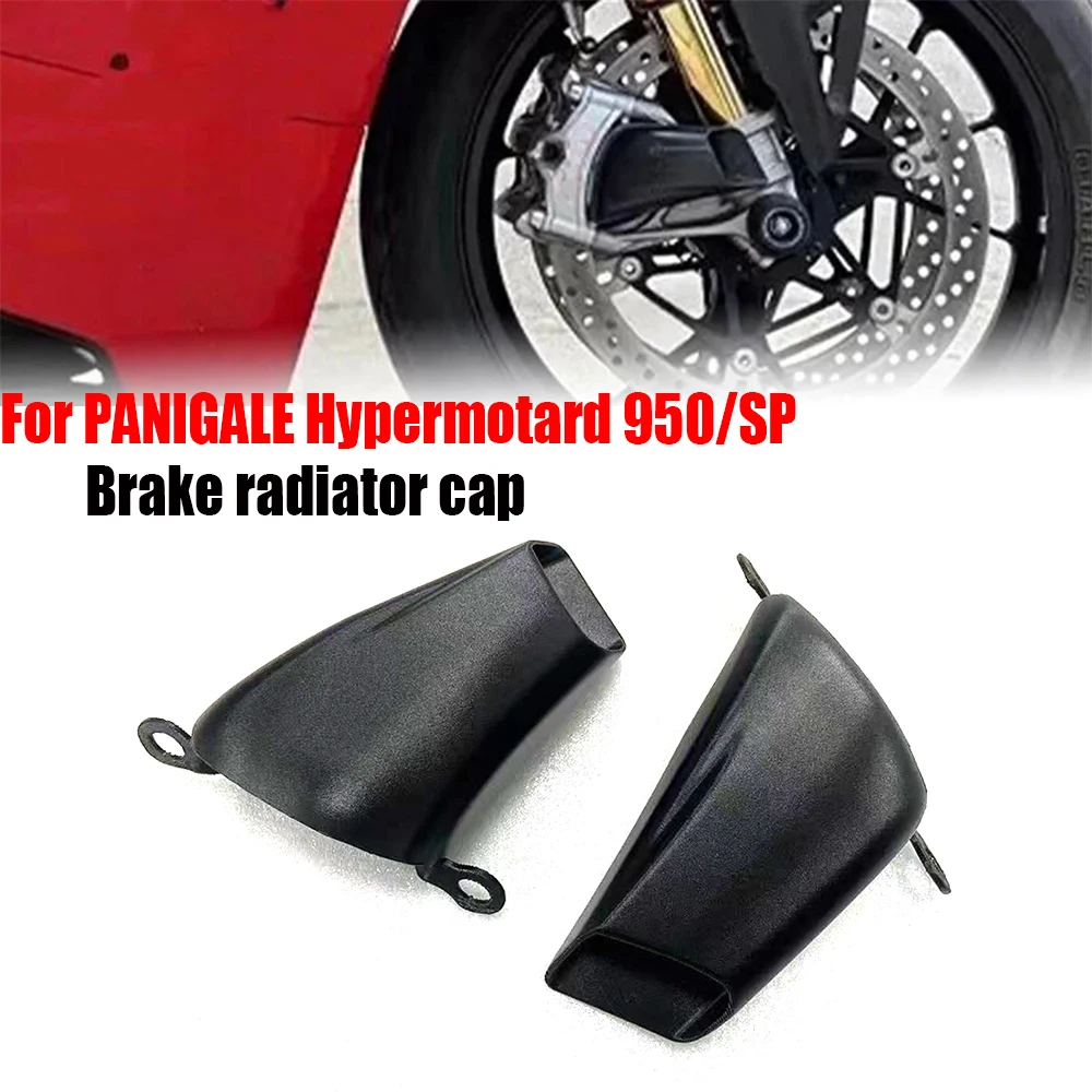 For DUCATI PANIGALE 899/959/1199/1299 Hypermotard 950/SP Multistrada V4/S Motorcycle Front Brake Air Duct Caliper Radiator Cover
For DUCATI PANIGALE 899/959/1199/1299 Hypermotard 950/SP Multistrada V4/S Motorcycle Front Brake Air Duct Caliper Radiator Cover