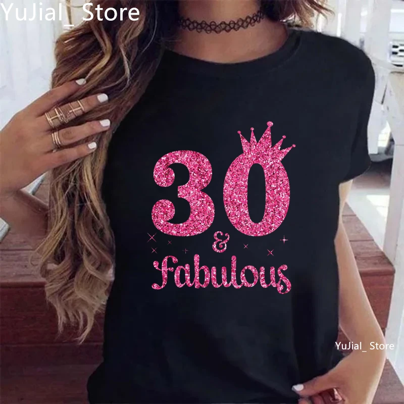 Glitter 30th Fabulous Crown Graphic Printed Tshirt Female Summer Fashion T Shirt Women Birthday Gift T-Shirt Femme Cool T-Shirt
Glitter 30th Fabulous Crown Graphic Printed Tshirt Female Summer Fashion T Shirt Women Birthday Gift T-Shirt Femme Cool T-Shirt