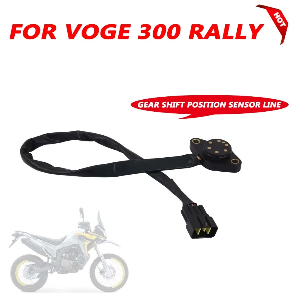 For VOGE 300 Rally 300 GY Rally300 LX300GY Motorcycle Accessories Gear Indicator Display Switch Gear Position Sensor Gear Line
For VOGE 300 Rally 300 GY Rally300 LX300GY Motorcycle Accessories Gear Indicator Display Switch Gear Position Sensor Gear Line