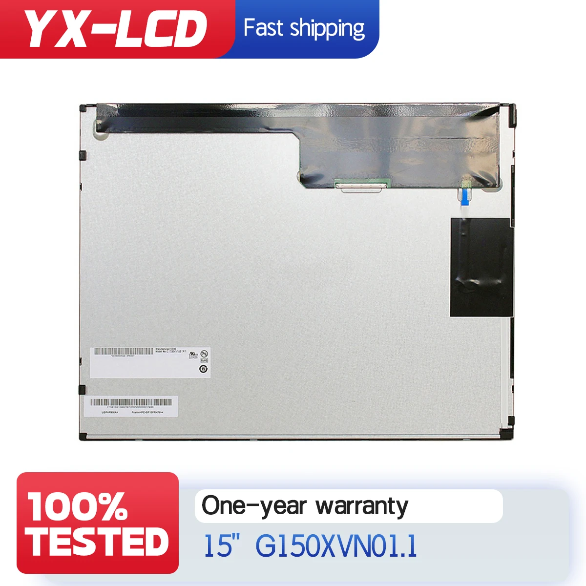 Original G150XVN01.0 G150XVN01.1 15.0 inch 1024*768 Lcd Display Screen
Original G150XVN01.0 G150XVN01.1 15.0 inch 1024*768 Lcd Display Screen