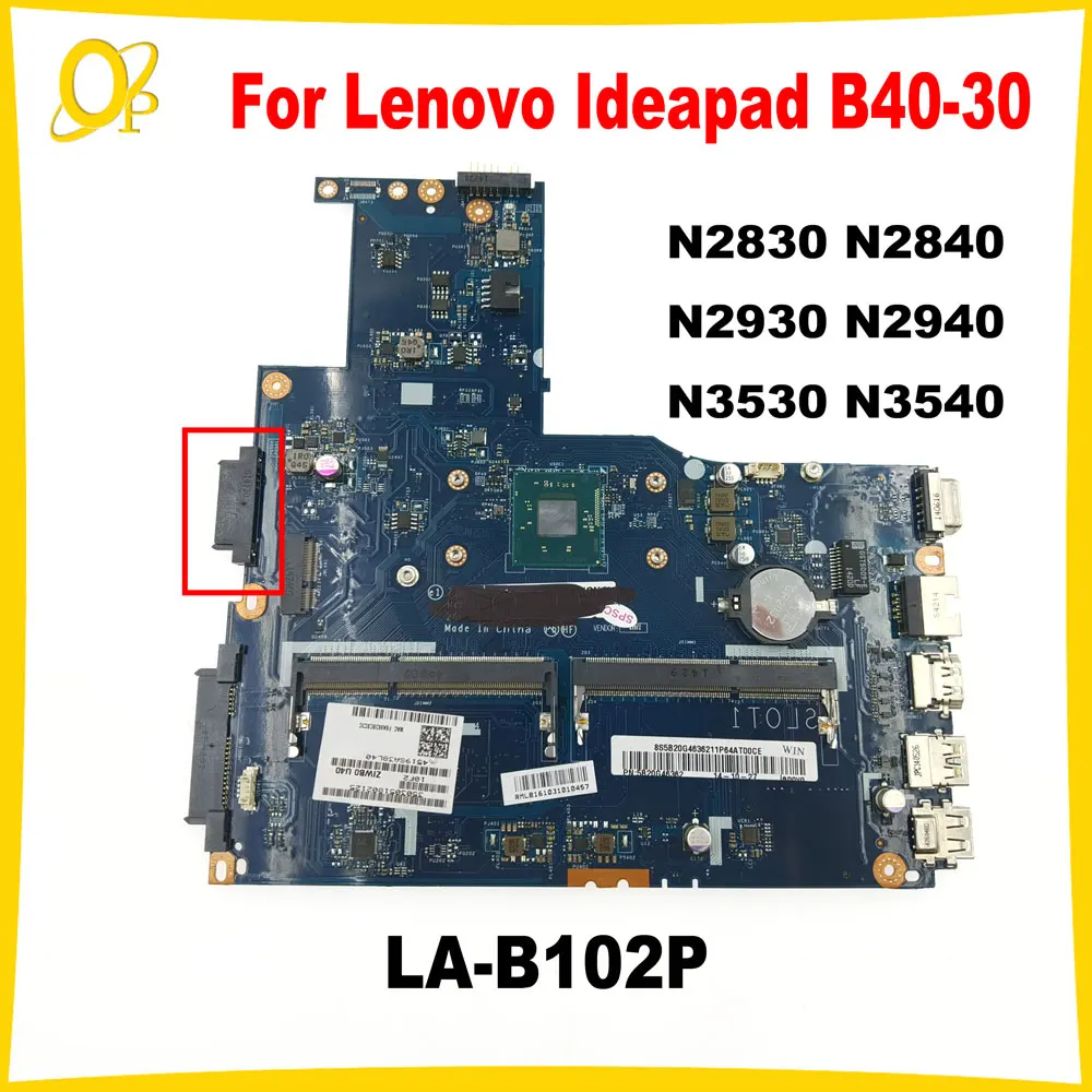 ZIWB0/B1/E0 LA-B102P для Lenovo B40-30, материнская плата для ноутбука 5B20G46362 с процессором N2830 N2840 N2930 N2940 N3530 N3540, полностью протестирована
ZIWB0/B1/E0 LA-B102P для Lenovo B40-30, материнская плата для ноутбука 5B20G46362 с процессором N2830 N2840 N2930 N2940 N3530 N3540, полностью протестирована
