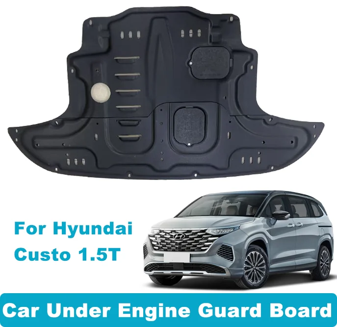 Car Under Engine Guard Mudguard Board Splash Shield Mud Fender Plate Panel For Hyundai Custo 1.5T Auto Parts
Car Under Engine Guard Mudguard Board Splash Shield Mud Fender Plate Panel For Hyundai Custo 1.5T Auto Parts