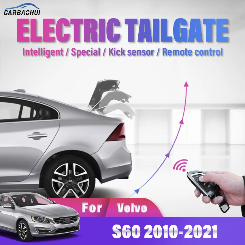Electric Tailgate Car Modified Auto tailgate Kick Sensor Intelligent Anti-pinch Power Operated Trunk For Volvo S60 2010-2022
Electric Tailgate Car Modified Auto tailgate Kick Sensor Intelligent Anti-pinch Power Operated Trunk For Volvo S60 2010-2022