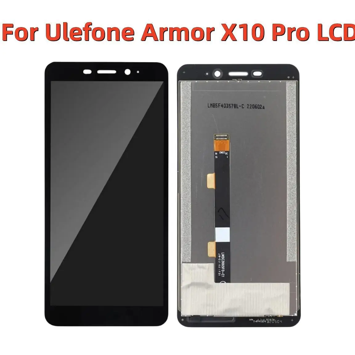 For Ulefone Armor X9 X10 X10 Pro LCD Screen Assembly Display Screen Module Replacement
For Ulefone Armor X9 X10 X10 Pro LCD Screen Assembly Display Screen Module Replacement