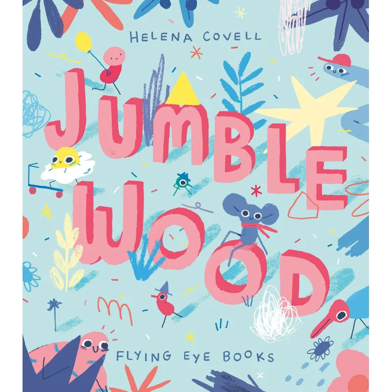Helena CovellJumble Wood Helena Covell Flying Eye Books 9781911171362 Book
Helena CovellJumble Wood Helena Covell Flying Eye Books 9781911171362 Book
