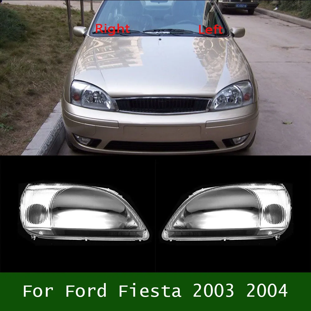 For Ford Fiesta 2003 2004 Front Headlamp Lamp Shell Headlight Cover Lens Plexiglass Replace Original Lampshade
For Ford Fiesta 2003 2004 Front Headlamp Lamp Shell Headlight Cover Lens Plexiglass Replace Original Lampshade