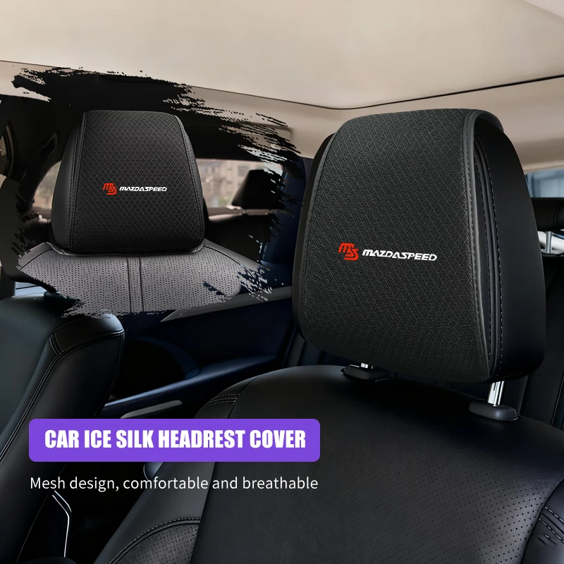 Car Seat Headrest Protector Cover Ice Silk Neck Pillowcase Interior For Mazda 6 3 CX5 5 2 323 CX7 Demio Atenza Axela MX30 CX3
Car Seat Headrest Protector Cover Ice Silk Neck Pillowcase Interior For Mazda 6 3 CX5 5 2 323 CX7 Demio Atenza Axela MX30 CX3