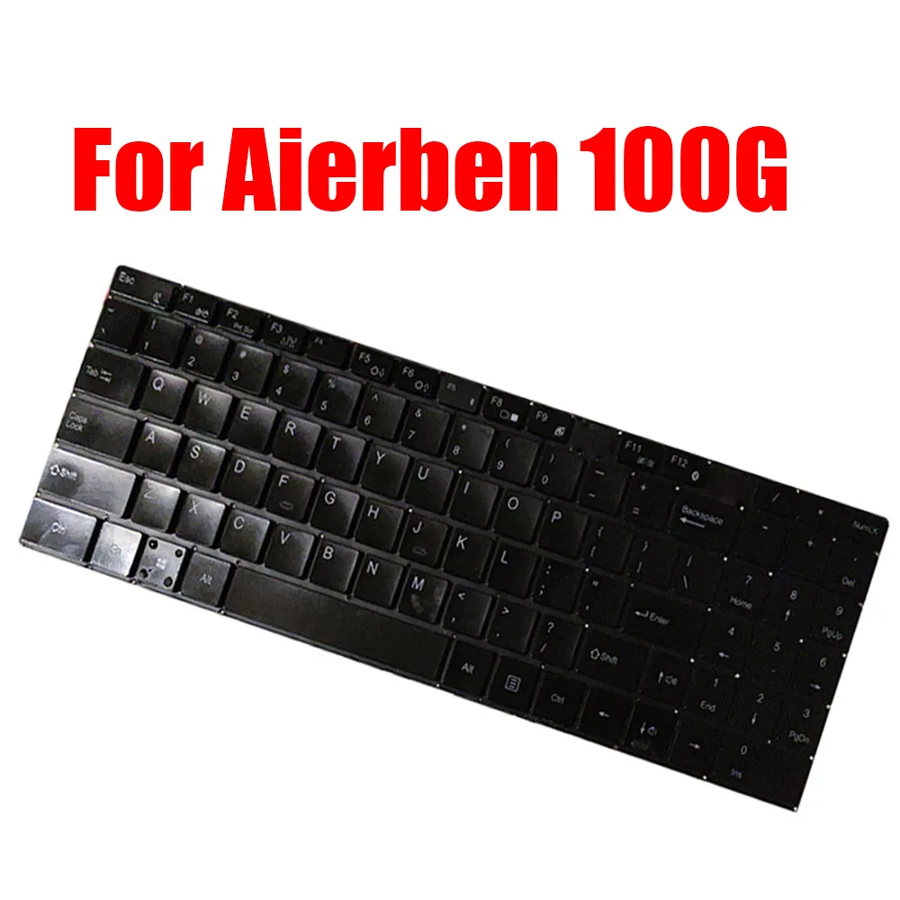 Английская американская черная клавиатура для ноутбука Aierben 100G 
Английская американская черная клавиатура для ноутбука Aierben 100G