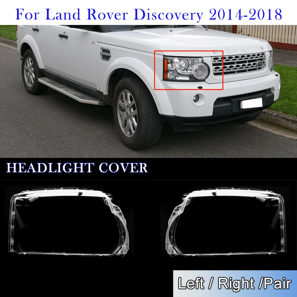 Car Headlight Cover For Land Rover Discovery 4 2014 2015 2016 2017 2018 Replacement Plexiglass Lampshade Car Accessories
Car Headlight Cover For Land Rover Discovery 4 2014 2015 2016 2017 2018 Replacement Plexiglass Lampshade Car Accessories