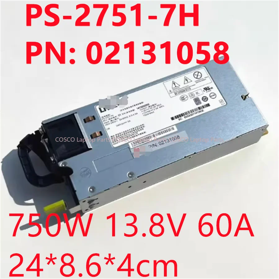 Original PS-2751-7H PN: 02131058 FOR Huawei RH1288 RH2288 V2 750W server power supply 1pcs
Original PS-2751-7H PN: 02131058 FOR Huawei RH1288 RH2288 V2 750W server power supply 1pcs