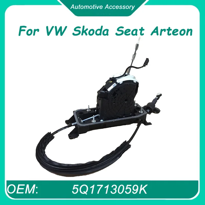 5Q1713059K 1 шт. оригинальный механизм управления переключением передач для VW Skoda Seat Arteon Golf Sportsvan
5Q1713059K 1 шт. оригинальный механизм управления переключением передач для VW Skoda Seat Arteon Golf Sportsvan