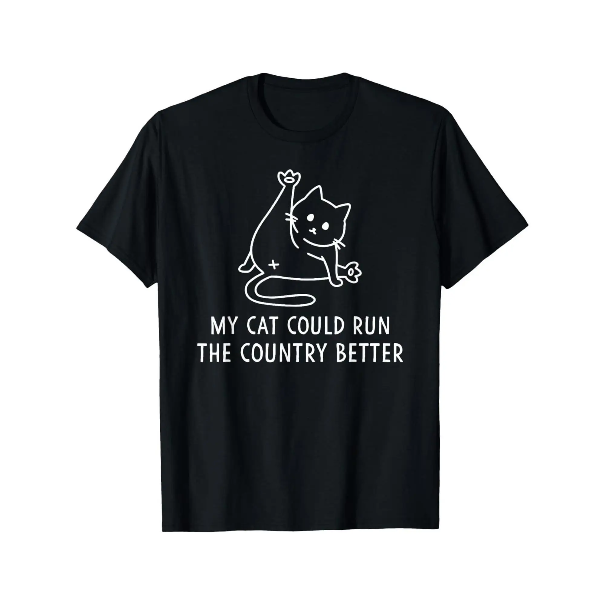 Women's Vintage "My Cat Could Run The Country Better" Graphic T-Shirt - Black With White Print Humorous Cat Lover Tee, Regular 
Women's Vintage "My Cat Could Run The Country Better" Graphic T-Shirt - Black With White Print Humorous Cat Lover Tee, Regular