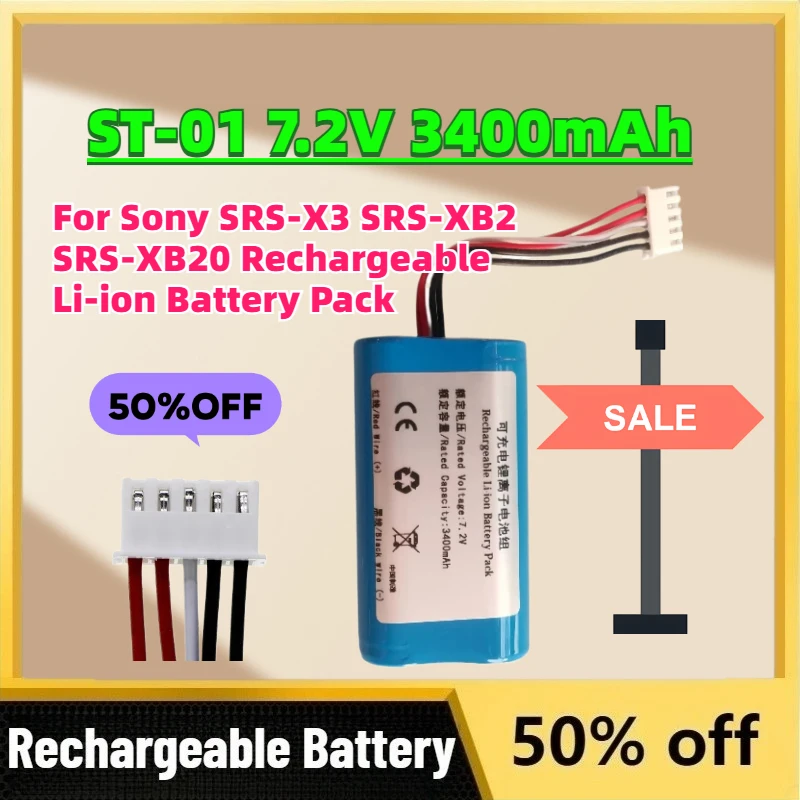High-Quality ST-01 7.2V 3400mAh Bluetooth Speaker Battery for Sony SRS-X3 SRS-XB2 SRS-XB20 Rechargeable Li-ion Battery Pack
High-Quality ST-01 7.2V 3400mAh Bluetooth Speaker Battery for Sony SRS-X3 SRS-XB2 SRS-XB20 Rechargeable Li-ion Battery Pack