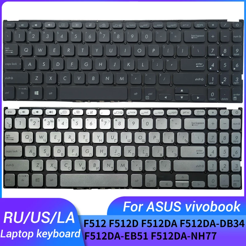 Новинка для ASUS Vivobook F512 F512D F512DA F512DA-DB34 F512DA-EB51 F512DA-NH77-WH31 русская/английская/Латиноамериканская Клавиатура для ноутбука
Новинка для ASUS Vivobook F512 F512D F512DA F512DA-DB34 F512DA-EB51 F512DA-NH77-WH31 русская/английская/Латиноамериканская Клавиатура для ноутбука