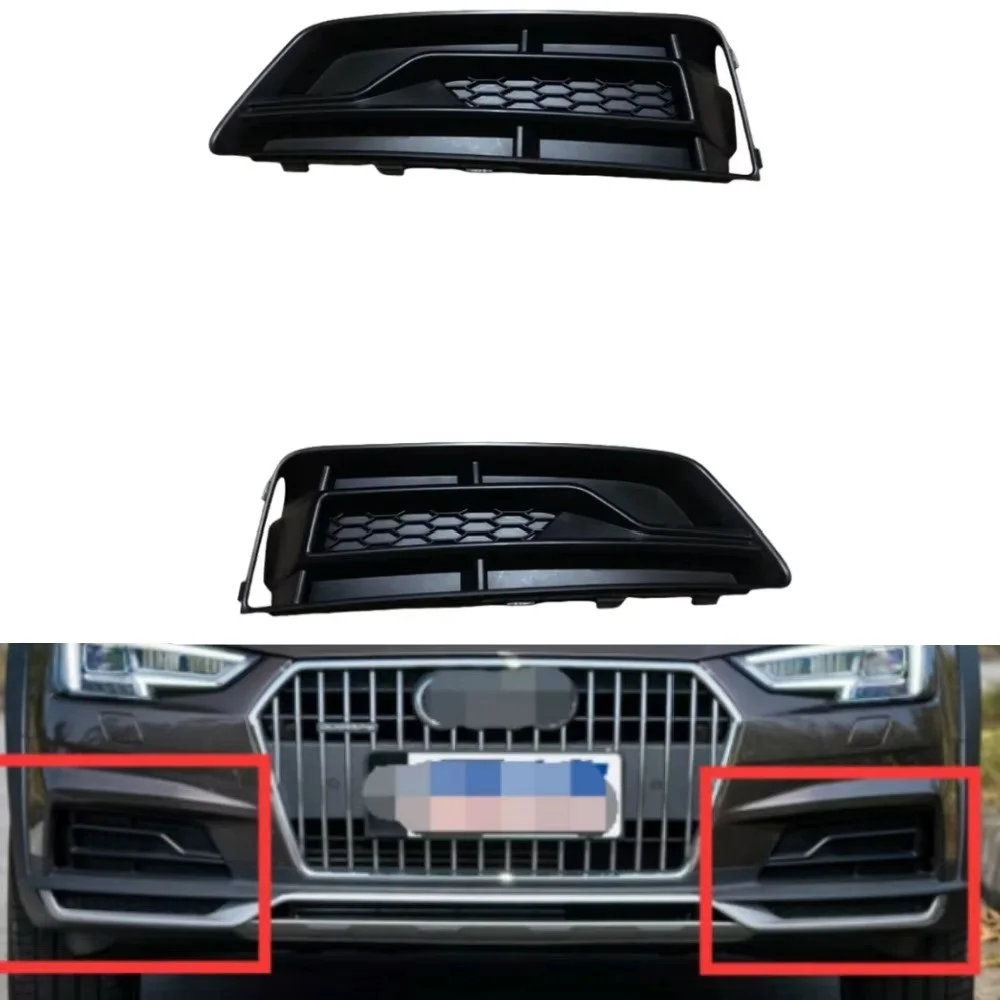 Front bumper grille fog lamp cover 8W0807681P 8W0807682P For Audi A4 S4 B9 Allroad 2016-2018
Front bumper grille fog lamp cover 8W0807681P 8W0807682P For Audi A4 S4 B9 Allroad 2016-2018