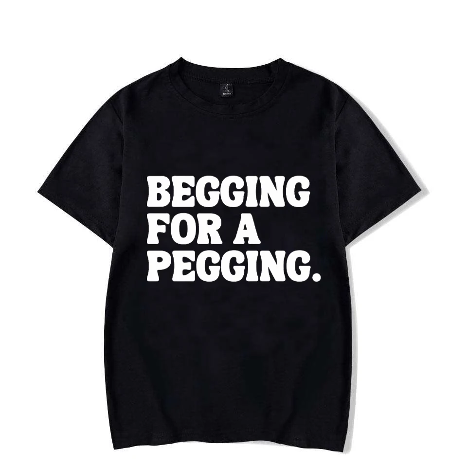 Begging for A Pegging Funny Letter Print Men Woman T-shirt Retro Oversized Casual Tees Street Harajuku Letter Couple's T-shirts
Begging for A Pegging Funny Letter Print Men Woman T-shirt Retro Oversized Casual Tees Street Harajuku Letter Couple's T-shirts