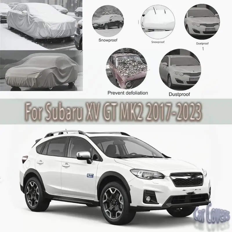 Для наружной защиты, полный для Subaru XV GT MK2 2017-2023, водонепроницаемые пылезащитные внешние солнцезащитные чехлы для автомобиля
Для наружной защиты, полный для Subaru XV GT MK2 2017-2023, водонепроницаемые пылезащитные внешние солнцезащитные чехлы для автомобиля