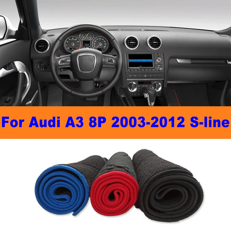 Anti-Glare Dashboard Cover Dash Mat Non-Slip Sun Shade Pad Interior Protector For Audi A3 8P S-line 2003-2012 Car Accessories
Anti-Glare Dashboard Cover Dash Mat Non-Slip Sun Shade Pad Interior Protector For Audi A3 8P S-line 2003-2012 Car Accessories