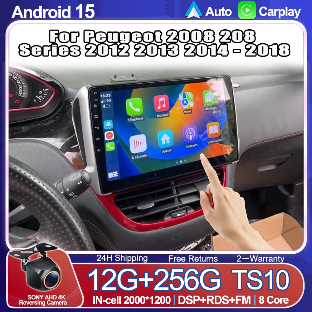 Android15 Touch Screen For Peugeot 2008 208 Series 2012 2013 2014 - 2018 Bluetooth Carplay Auto Stereo 2 Din Radio GPS Receiver
Android15 Touch Screen For Peugeot 2008 208 Series 2012 2013 2014 - 2018 Bluetooth Carplay Auto Stereo 2 Din Radio GPS Receiver