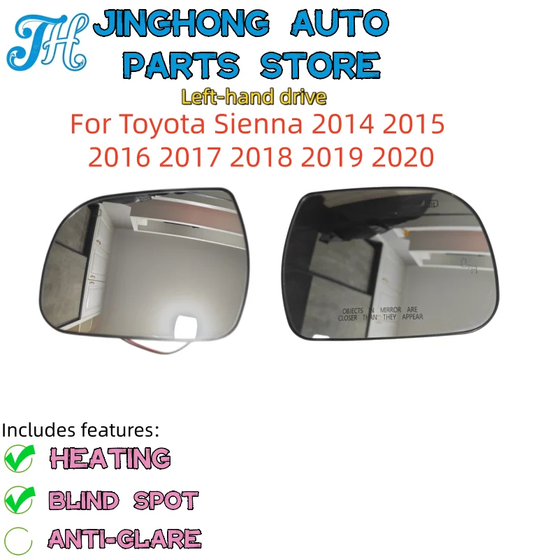 For Toyota Sienna 2014 2015 2016 2017 2018 2019 2020 Models Rearview Mirror Glass with Heated Blind Spot Warning
For Toyota Sienna 2014 2015 2016 2017 2018 2019 2020 Models Rearview Mirror Glass with Heated Blind Spot Warning