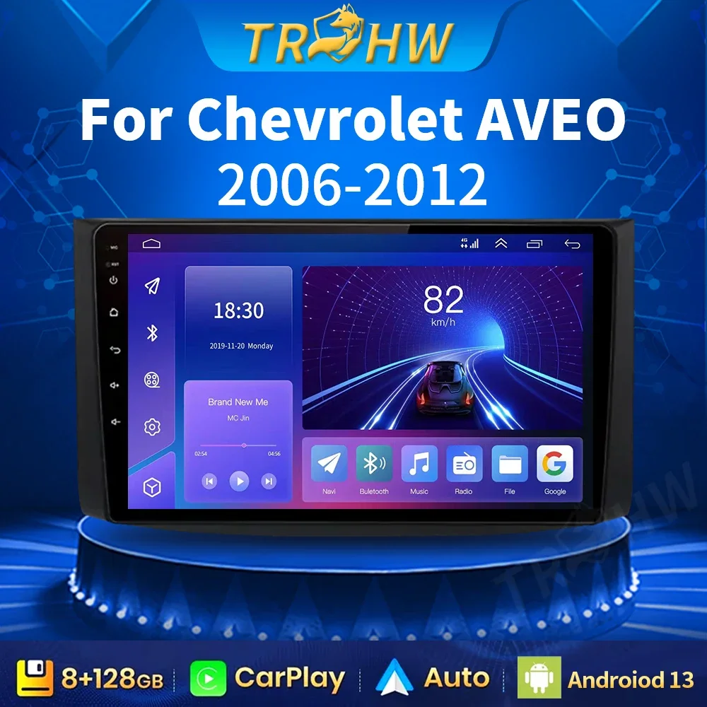 4G+64G Android13.0 For Chevrolet AVEO T250 2006 - 2012 car radio 2 din android Auto Multimedia GPS Track Carplay 2din DVD stereo
4G+64G Android13.0 For Chevrolet AVEO T250 2006 - 2012 car radio 2 din android Auto Multimedia GPS Track Carplay 2din DVD stereo