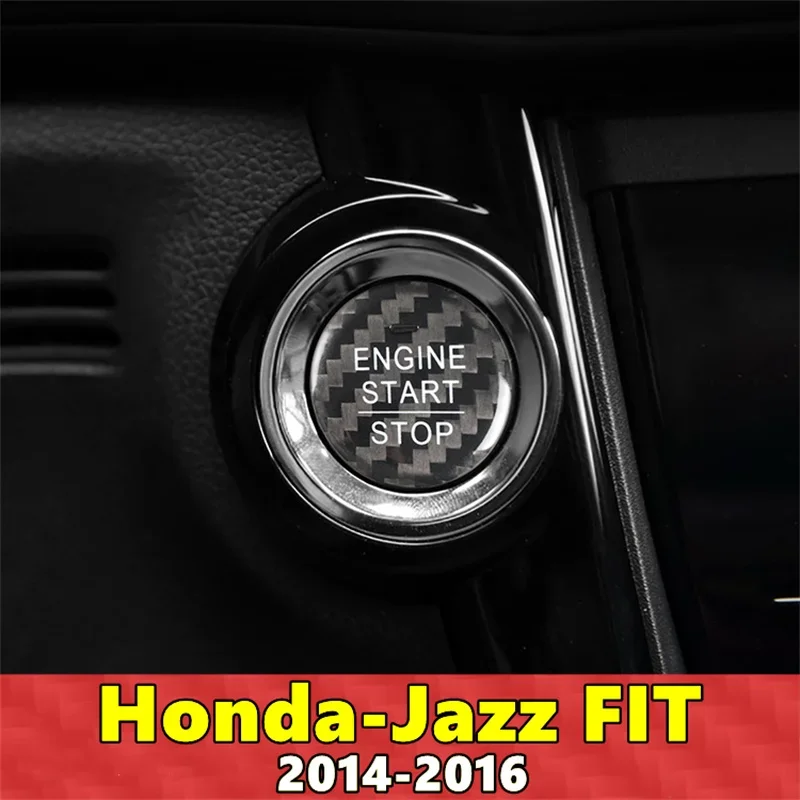 For Honda Jazz Car Engine Start Stop Button Cover Real Carbon Fiber Sticker FIT 2014 2015 2016
For Honda Jazz Car Engine Start Stop Button Cover Real Carbon Fiber Sticker FIT 2014 2015 2016