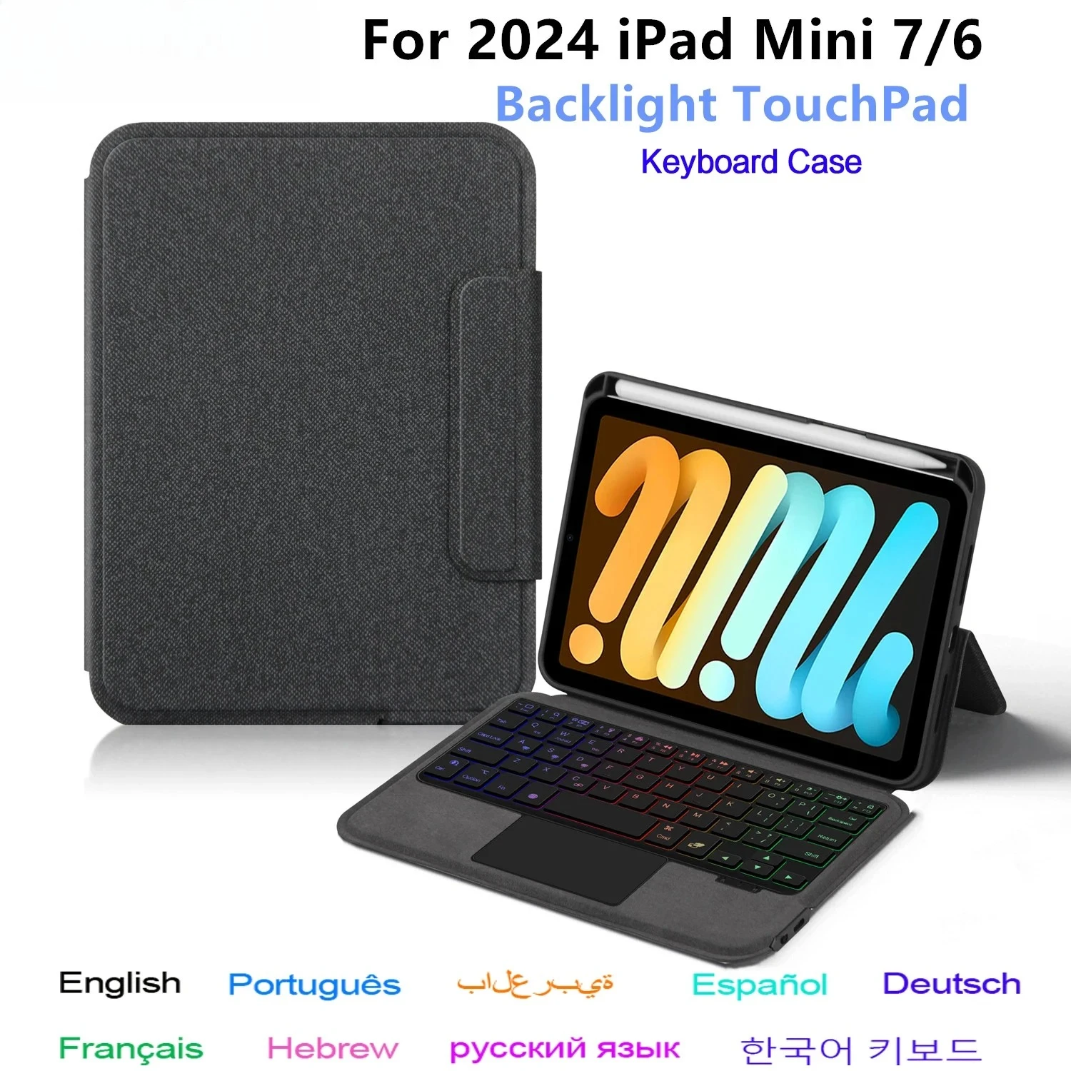 Backlight Keyboard for iPad Mini 7 Case Mini 2024 A17 Pro 8.3 inch Folio Cover Smart Keyboard with Trackpad Spanish Arabic
Backlight Keyboard for iPad Mini 7 Case Mini 2024 A17 Pro 8.3 inch Folio Cover Smart Keyboard with Trackpad Spanish Arabic
