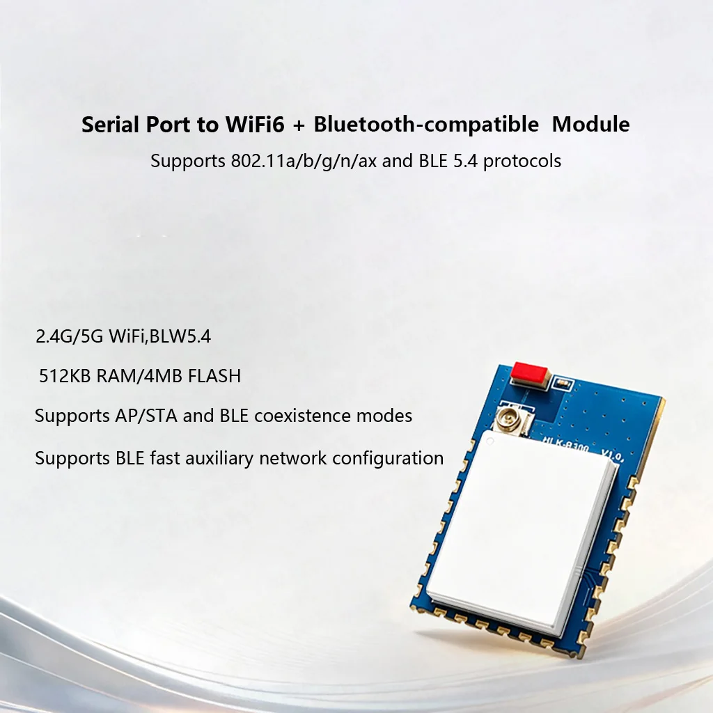 2.4/5G Dual Band WiFi6 BLE5.4 Module HLK-B300 UART Serial Port Communication IoT Wireless Transceiver Module for Smart Appliance
2.4/5G Dual Band WiFi6 BLE5.4 Module HLK-B300 UART Serial Port Communication IoT Wireless Transceiver Module for Smart Appliance