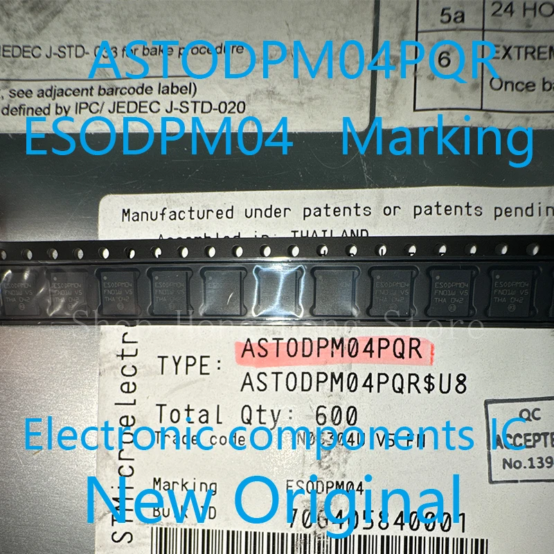 ASTODPM04PQR ASTODPM04PQ ASTODPM04 ESODPM04 Marking CODE QFN Mobile phone touch chip New Original 5pcs
ASTODPM04PQR ASTODPM04PQ ASTODPM04 ESODPM04 Marking CODE QFN Mobile phone touch chip New Original 5pcs