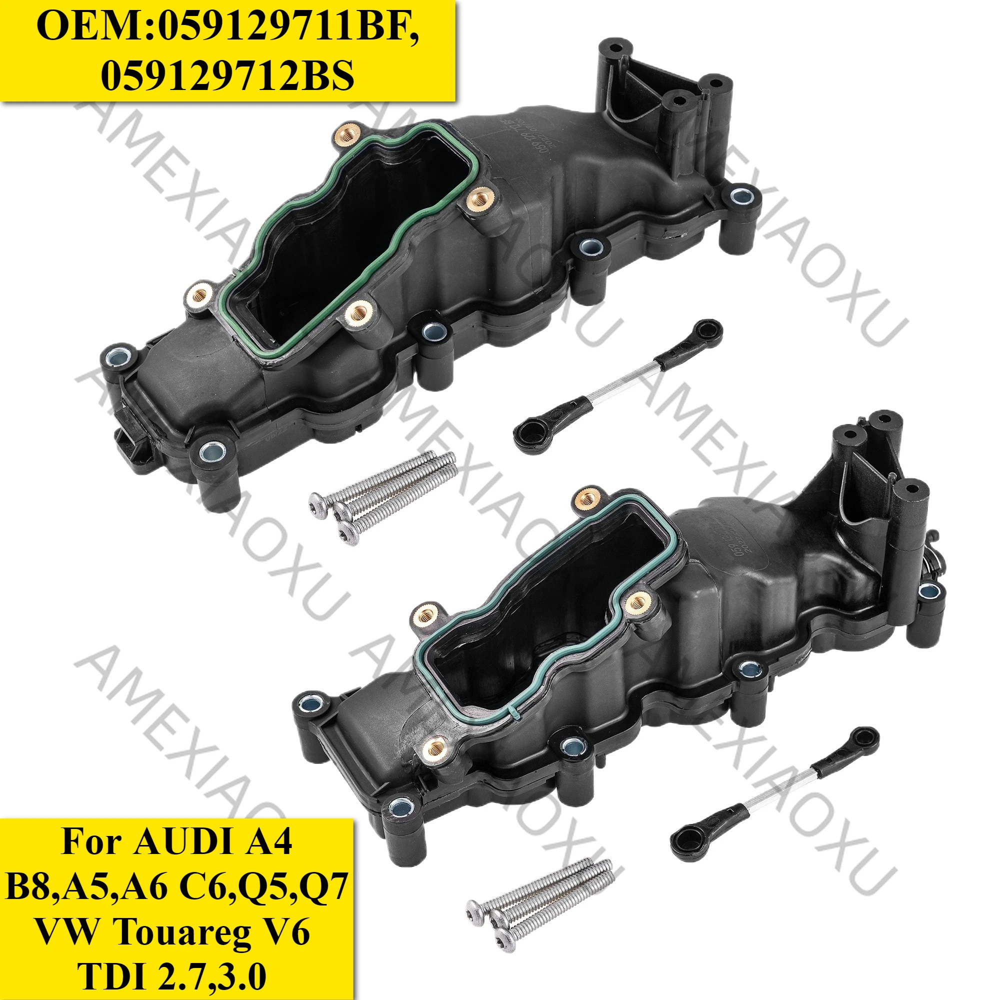 OEM:059129711BF,059129712BS For AUDI A4 B8,A5,A6 C6,Q5,Q7/VW Touareg V6 TDI 2.7,3.0 Left and Right Intake Manifold AMEXIAOXU
OEM:059129711BF,059129712BS For AUDI A4 B8,A5,A6 C6,Q5,Q7/VW Touareg V6 TDI 2.7,3.0 Left and Right Intake Manifold AMEXIAOXU